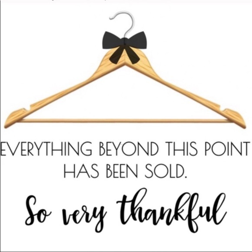 Everything Beyond This Point Is Sold, Thank You!